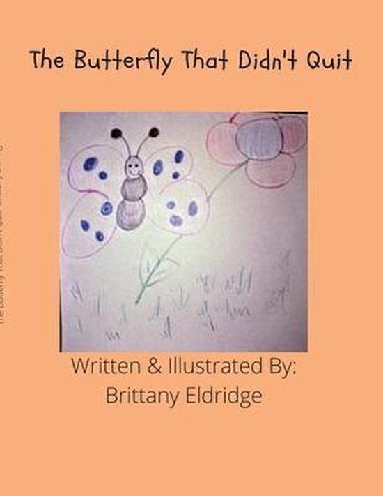 The Buttefly That Didn't Quit - cover