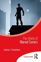 Imaginary Worlds - The World of Marvel Comics