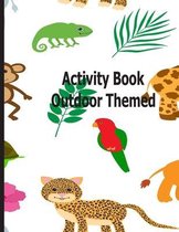Activity Book Outdoor Themed