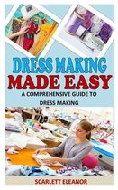 Dressmaking Made Easy