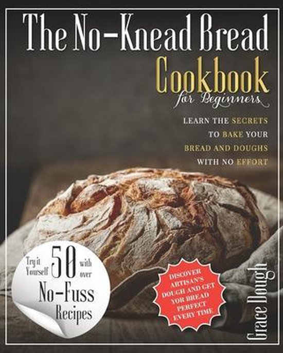 The No-Knead Bread Cookbook - cover