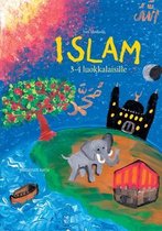 Islam 3-4 luokkalaisille