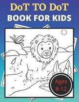 Dot To Dot Book For Kids