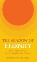 The Shadow of Eternity