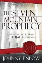 The Seven Mountain Prophecy