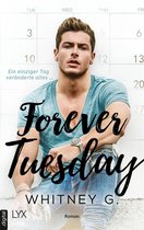 One Week 1 - Forever Tuesday