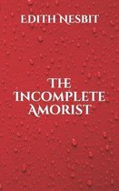 The Incomplete Amorist