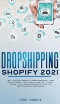 Dropshipping Shopify 2021