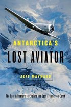 Antarctica's Lost Aviator