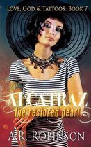 Alcatraz The Restored Pearl