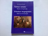 Tastbaar verleden / Erfassbare Vergangenheit