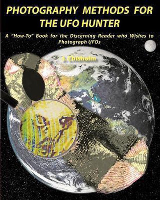 Photography Methods for the UFO Hunter - cover
