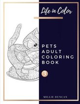 PETS ADULT COLORING BOOK (Book 3)