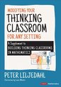 Corwin Mathematics Series- Modifying Your Thinking Classroom for Different Settings