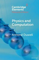 Elements in the Philosophy of Physics- Physics and Computation