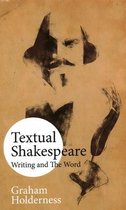 Textual Shakespeare