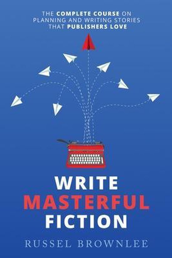 Write Masterful Fiction - cover