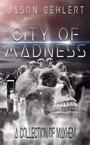 City of Madness