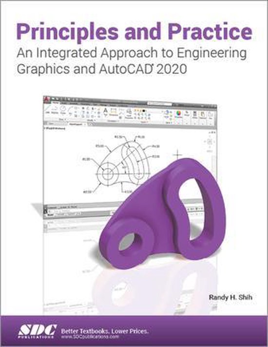 Principles and Practice An Integrated Approach to Engineering Graphics