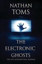 The Electronic Ghosts