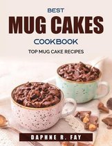 Best Mug Cakes Cookbook