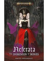 Neferata: The Dominion of Bones