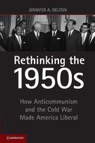 Rethinking The 1950S