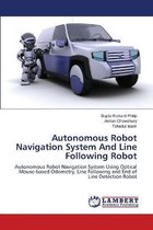 Autonomous Robot Navigation System And Line Following Robot