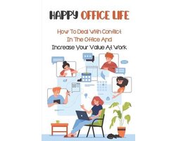 Happy Office Life