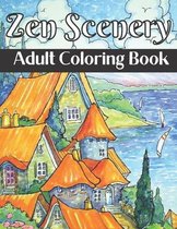 Zen Scenery Adult Coloring Book