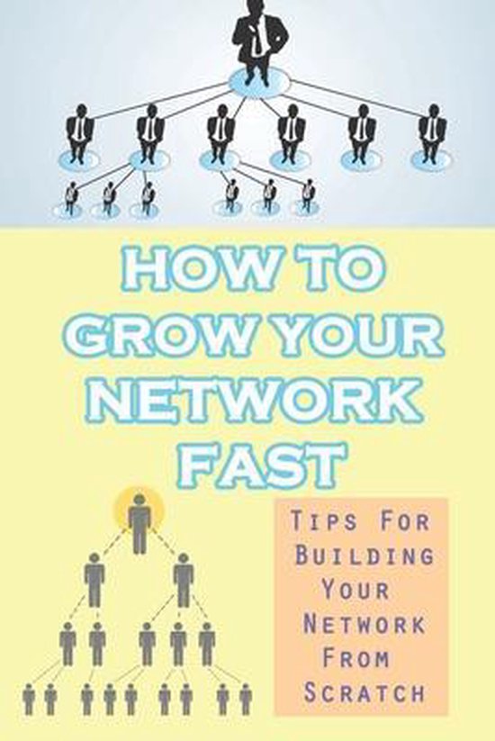 How To Grow Your Network Fast - cover