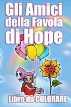 Gli amici della Favola di Hope