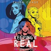 Keeping It Real