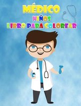 Libro para colorear de medicos para ninos de 2 a 6 anos