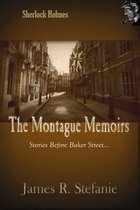 The Montague Memoirs