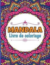 MANDALA Livre de coloriage