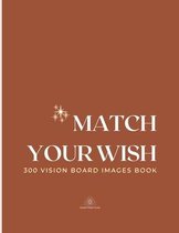 Match Your Wish