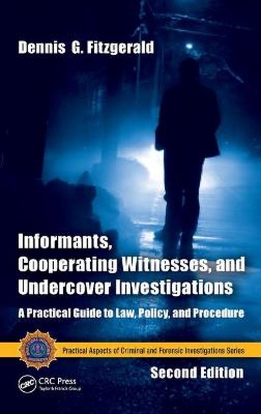 Informants, Cooperating Witnesses, and Undercover Investigat ... - cover