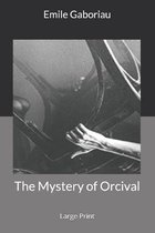The Mystery of Orcival
