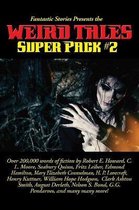 Positronic Super Pack- Fantastic Stories Presents the Weird Tales Super Pack #2