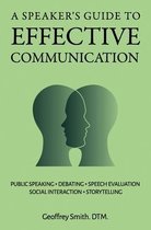 A Speaker's Guide to Effective Communication