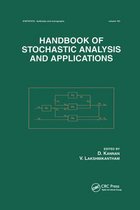 Statistics: A Series of Textbooks and Monographs- Handbook of Stochastic Analysis and Applications