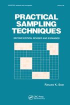 Statistics: A Series of Textbooks and Monographs- Practical Sampling Techniques