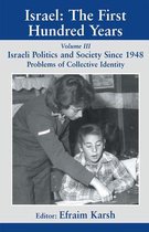 Israeli History, Politics and Society- Israel: The First Hundred Years