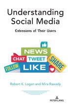 Understanding Media Ecology 12 - Understanding Social Media