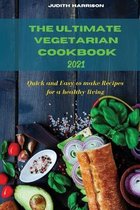 The Ultimate Vegetarian Cookbook 2021