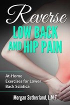 Reverse Low Back and Hip Pain
