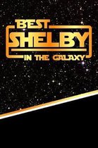 The Best Shelby in the Galaxy