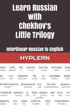Learn Russian with Chekhov's Little Trilogy