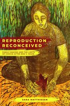 Reproductive Justice: A New Vision for the 21st Century 5 - Reproduction Reconceived